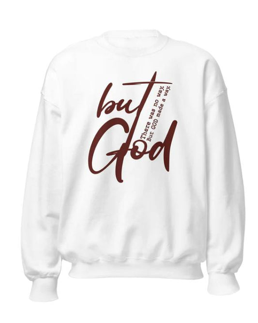 But GOD Premium Crewneck Sweatshirt