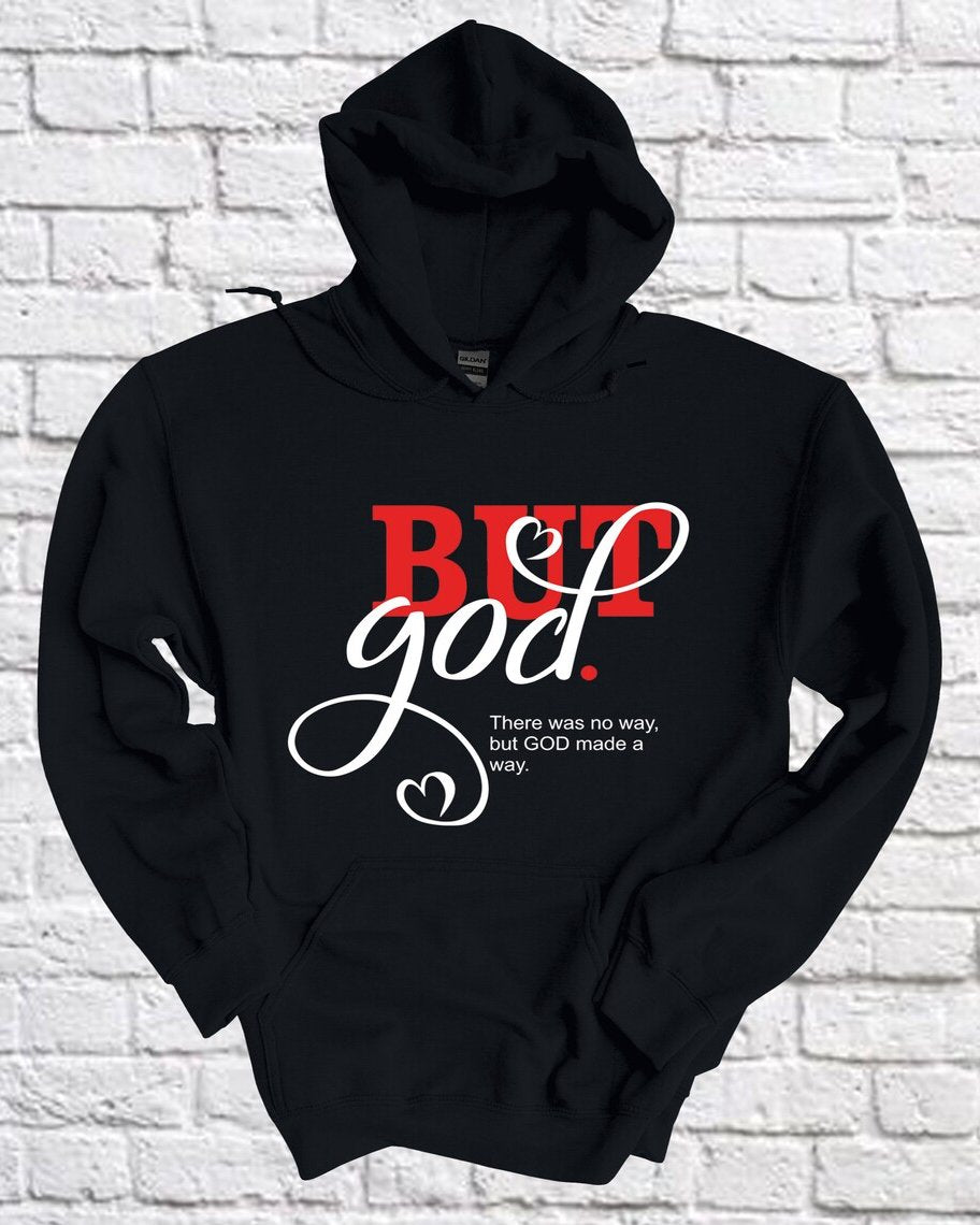 But God Made The Way Long Sleeves Hoodie