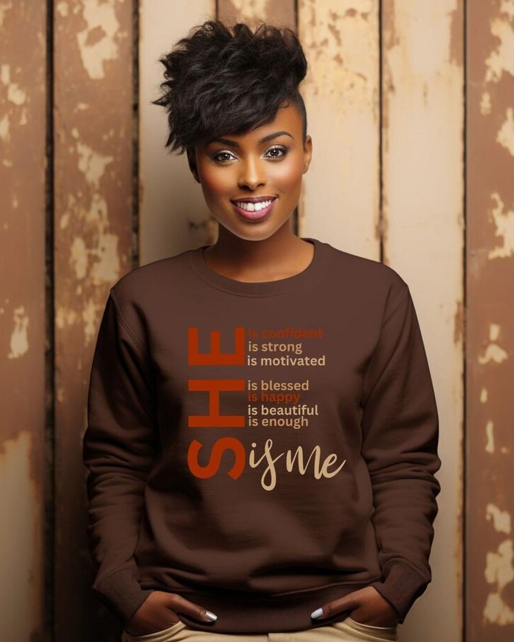 She Is Me Women Sweatshirt