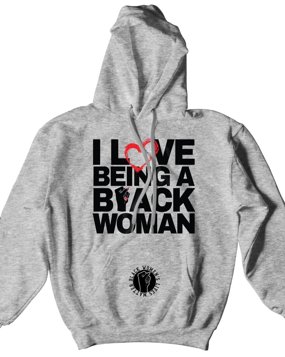 I Love Being a Black Woman Long Sleeves Hoodie