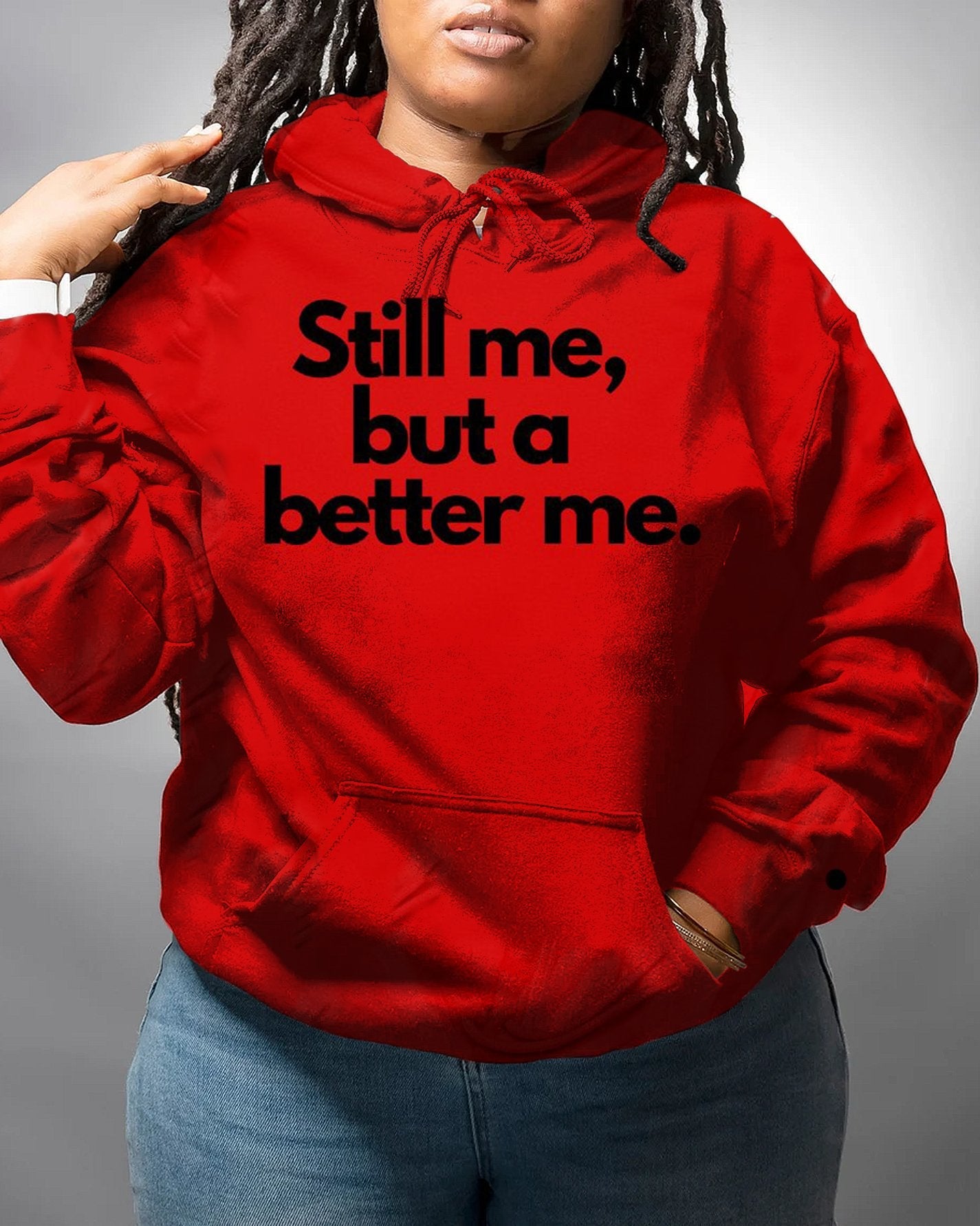 Still Me But A Better Me Long Sleeves Hoodie