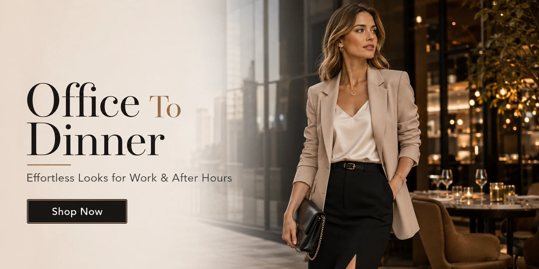 Office to Dinner
