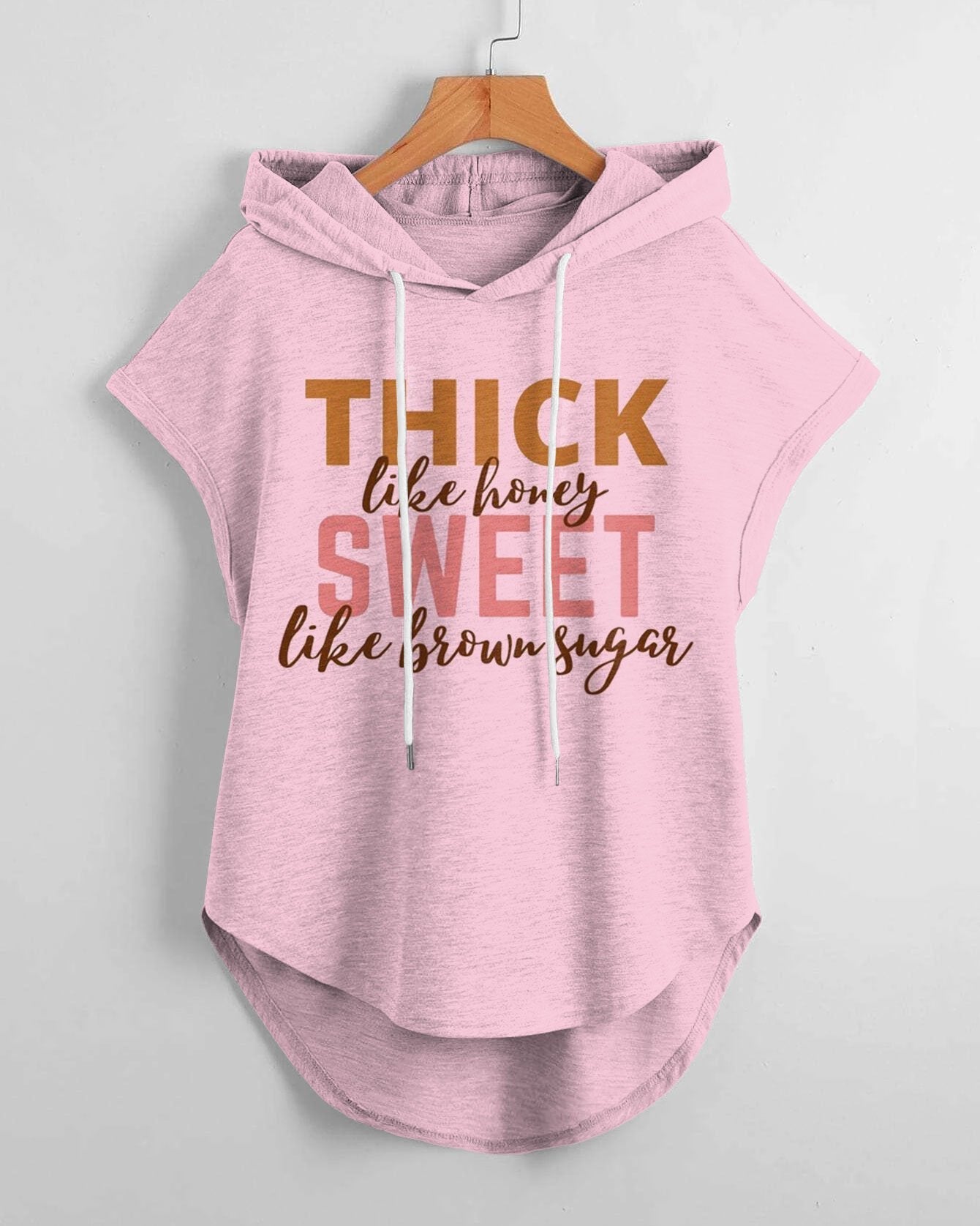 Thick Like Honey Hem Drawstring Hooded Tee