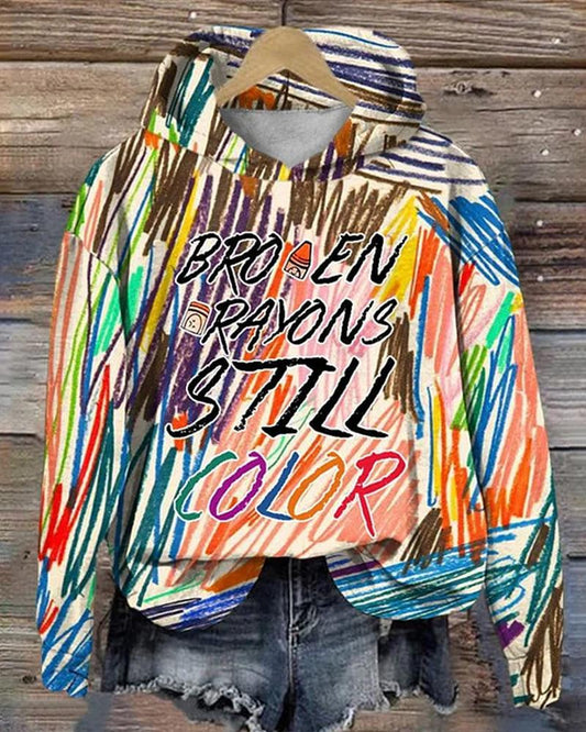 Broken Crayons Still Color Long Sleeve Hoodie